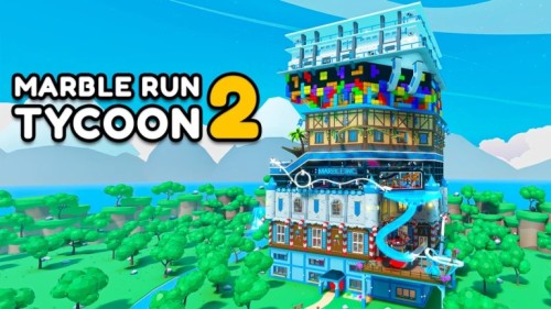 Marble Run Tycoon 2