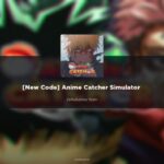 Roblox: Anime Catcher Simulator Codes