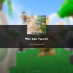 Roblox War Age Tycoon Codes